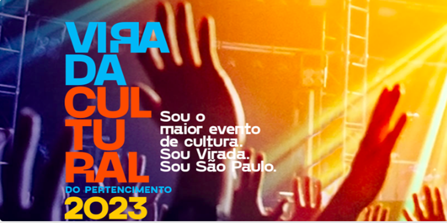 Cartaz da Virada Cultural do Pertencimento 2023, por Secretaria Municipal de Cultura/Divulgação/Divulgação/Redes Sociais